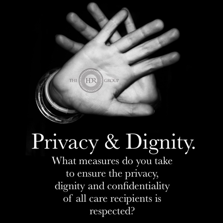 Privacy and Dignity
